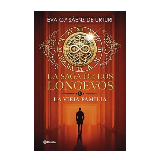 LA SAGA DE LOS LONGEVOS (LA VIEJA FAMILIA)
