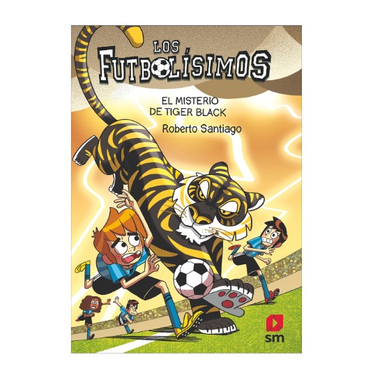FUTBOLÍSIMOS 26: EL MISTERIO DE TIGER BLACK