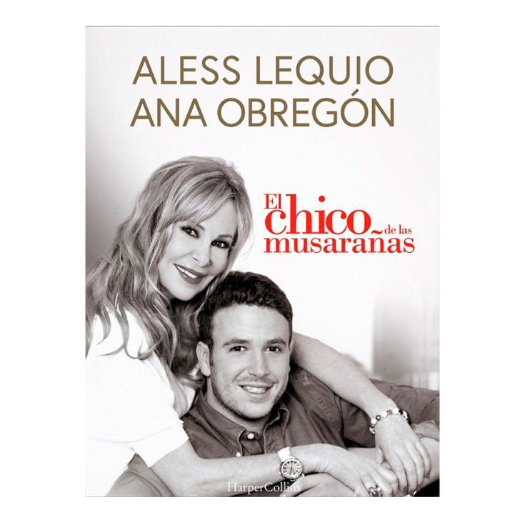 El chico de las musarañas - Ana Obregón